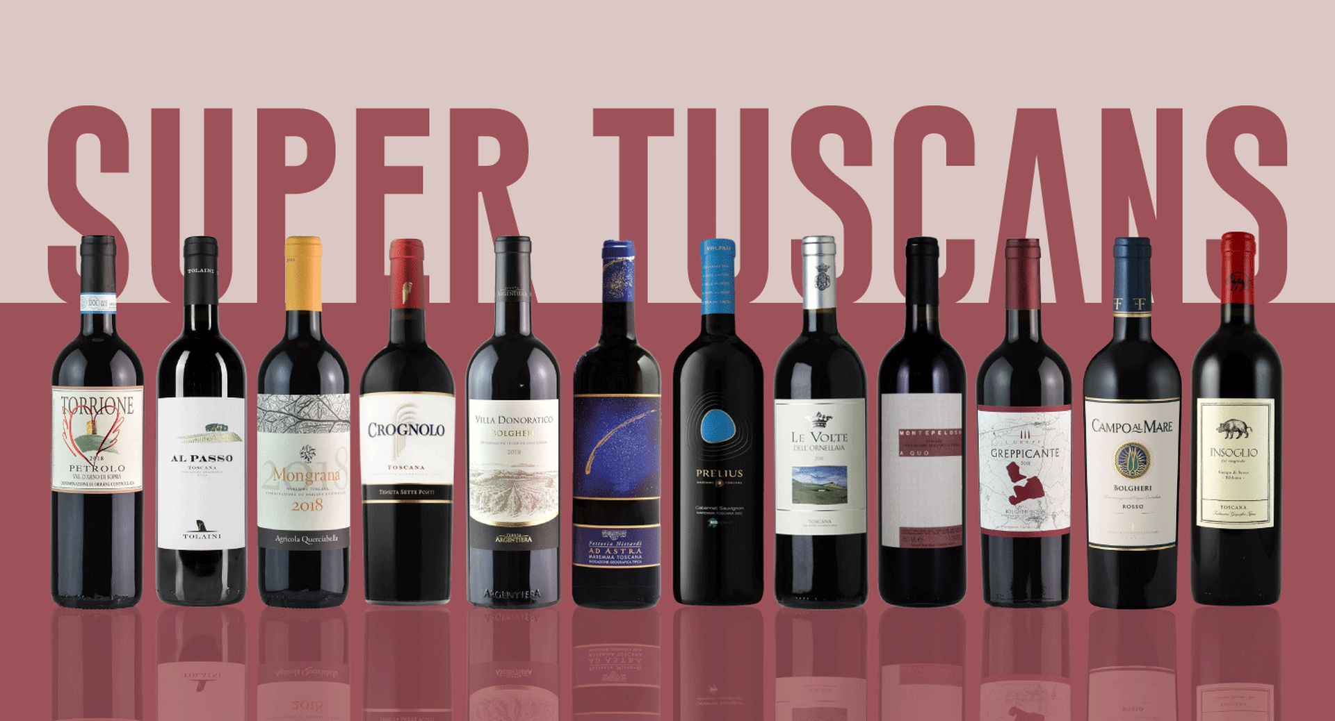 Super Tuscans - wine from tuscany